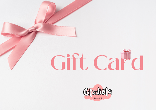 Gladiola Skincare Store Gift Card